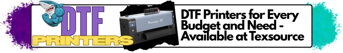 DTF Printers | Direct-To-Film Printers and Packages | Texsource ...